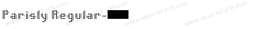 Parisly Regular字体转换